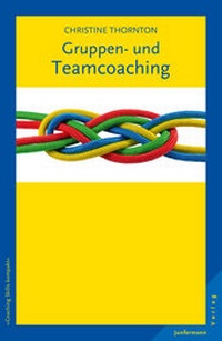 Abbildung von: Gruppen- und Teamcoaching - Junfermann