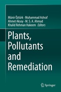 Cover: Plants, Pollutants and Remediation - Springer