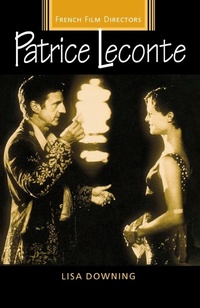 Abbildung von: Patrice Leconte - Manchester University Press