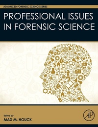 Enlarge image Cover: Professional Issues in Forensic Science - Academic Press