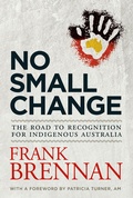 Cover: No Small Change - University of Queensland Press