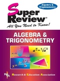 Cover: Algebra & Trigonometry Super Review - Research & Education Association