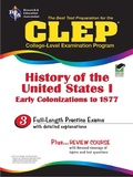 Cover: CLEP History of the United States I - Research & Education Association