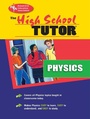 Cover: High School Physics Tutor - Research & Education Association