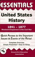 Cover: United States History: 1841 to 1877 Essentials - Research & Education Association
