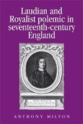 Cover: Laudian and Royalist Polemic in Seventeenth-Century England - Manchester University Press
