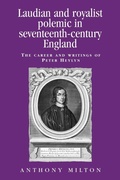 Cover: Laudian and Royalist Polemic in Seventeenth-Century England - Manchester University Press