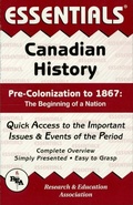Cover: Canadian History: Pre-Colonization to 1867 Essentials - Research & Education Association