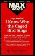 Cover: I Know Why the Caged Bird Sings (MAXNotes Literature Guides) - Research & Education Association
