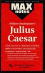 Cover: Julius Caesar (MAXNotes Literature Guides) - Research & Education Association