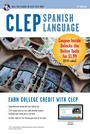 Cover: CLEP Spanish Language Book + Online - Research & Education Association