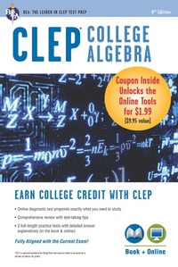 Abbildung von: CLEP(R) College Algebra Book + Online - Research & Education Association