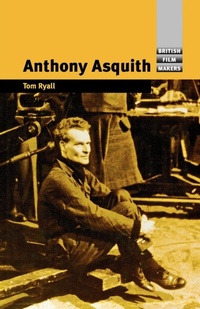 Abbildung von: Anthony Asquith - Manchester University Press