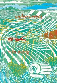 Enlarge image Cover: undercurrent - Nightwood Editions