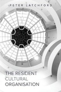 Cover: The Resilient Cultural Organisation - Wingfast Publishing Ltd