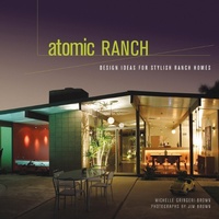 Enlarge image Cover: Atomic Ranch - Gibbs Smith