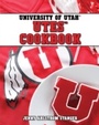 Cover: University of Utah Utes Cookbook - Gibbs Smith