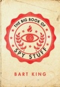Cover: Big Book of Spy Stuff - Simon + Schuster LLC
