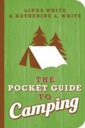 Cover: The Pocket Guide to Camping - Gibbs Smith