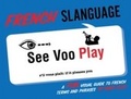 Cover: French Slanguage - Simon + Schuster LLC