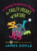 Cover: A Young Scientist's Guide to Faulty Freaks of Nature - Simon + Schuster LLC