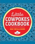 Cover: Little Cowpokes Cookbook - Gibbs Smith