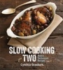 Cover: Slow Cooking for Two - Gibbs Smith