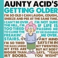 Cover: Aunty Acid's Getting Older - Gibbs Smith