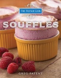 Bild: The French Cook: Souffl&eacute;s - Gibbs Smith