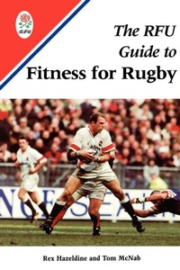 Abbildung von: The RFU Handbook of Rugby Fitness - A & C Black Publishers Ltd