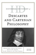 Cover: Historical Dictionary of Descartes and Cartesian Philosophy - Rowman & Littlefield Publishers