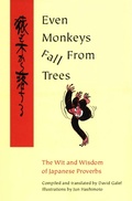 Cover: Even Monkeys Fall from Trees - Tuttle Publishing