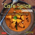 Cover: The Cafe Spice Cookbook - Tuttle Publishing