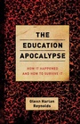 Cover: Education Apocalypse - Encounter Books