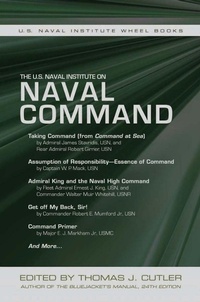 Enlarge image Cover: The U.S. Naval Institute on Naval Command - Naval Institute Press