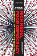 Cover: Rich Media, Poor Democracy - The New Press