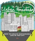 Cover: Urban Homesteader - Microcosm Publishing