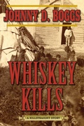 Cover: Whiskey Kills - Skyhorse Publishing