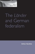 Cover: The LaeNder and German Federalism - Manchester University Press