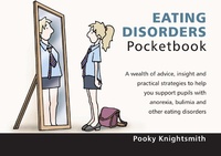 Enlarge image Cover: Eating Disorders Pocketbook - Teachers' Pocketbooks