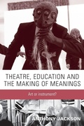 Cover: Theatre, Education and the Making of Meanings - Manchester University Press