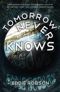 Cover: Tomorrow Never Knows - Snowbooks Ltd