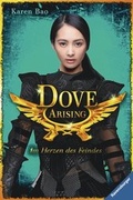 Cover: Dove Arising. Im Herzen des Feindes - Ravensburger