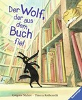 Cover: Der Wolf, der aus dem Buch fiel - Ravensburger