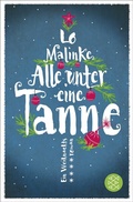Cover: Alle unter eine Tanne - Fischer Taschenbuch
