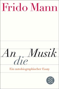 Enlarge image Cover: An die Musik - Fischer Taschenbuch