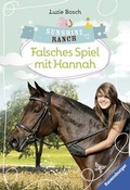 Cover: Sunshine Ranch 3: Falsches Spiel mit Hannah - Ravensburger