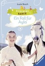 Cover: Sunshine Ranch 6: Ein Fall für Ayla - Ravensburger