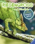 Cover: RIESENGROSS und klitzeklein: Tiere des Regenwaldes in Originalgr&ouml;&szlig;e - Ravensburger