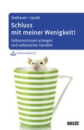 Cover: Schluss mit meiner Wenigkeit! - Beltz Verlagsgruppe GmbH & Co. KG